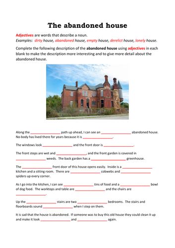 The abandoned house, cloze passage for adjectives KS2/3/4