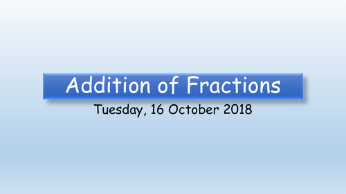 Addition of Fractions