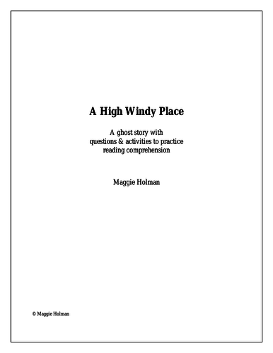 A High Windy Place: A ghost story with reading comprehension tasks