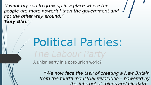 Political Parties - The Labour Party (Edexcel specification)