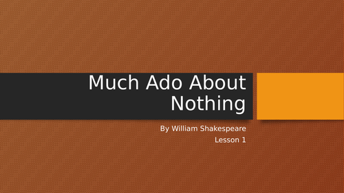 Much Ado About Nothing 6 week scheme