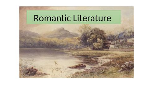 Year 9 Romantic Literature Scheme of Work