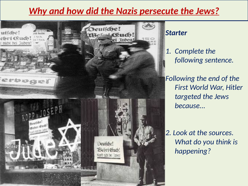 Why did the Nazis persecute Jews?