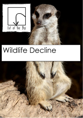 Science cover lesson. Wildlife decline