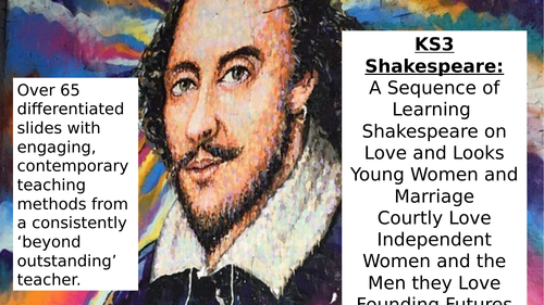 KS3 Introducing Shakespeare Love, Marriage, Looks, Young People GCSE Foundations