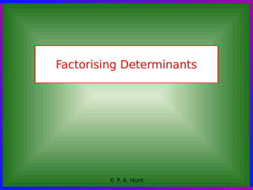 Factorising Determinants