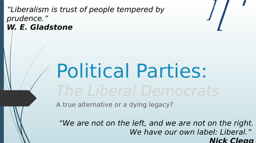Political Parties - The Liberal Democrats (Edexcel specification)