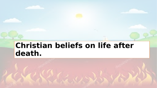 Life After Death  Christian Beliefs AQA Religious Studies  Teaching