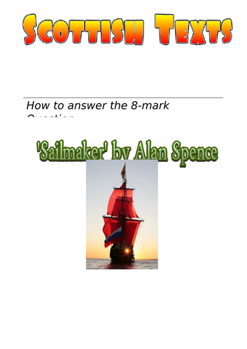 'Sailmaker' by Alan Spence: 8- Mark Question step-by-step guide