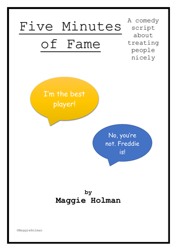 Five Minutes of Fame: A Middle Grade Comedy Drama Script