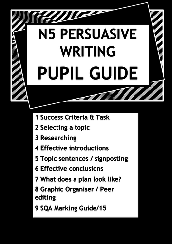 National 5 Persuasive Writing Guide for pupils | Teaching Resources