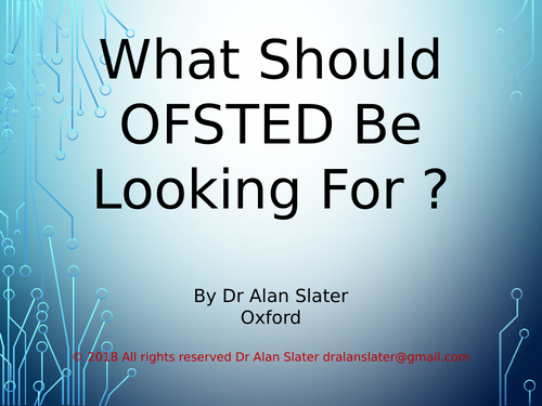 What Should OFSTED Be Looking For?