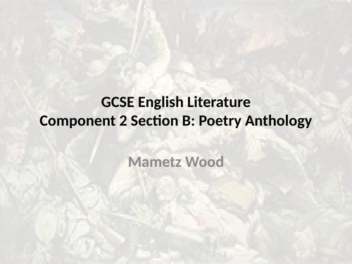 WJEC GCSE Anthology: Mametz Wood