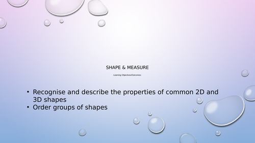 Shape and Measure, 2D and 3D shapes