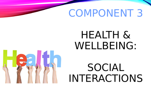 Level 2 BTEC Tech award in Health & Social Care: Social Interactions