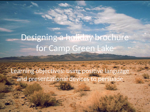 Holes - one off lesson - make Camp Green Lake attractive to visitors using positive language