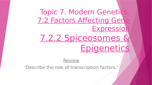 Epigenetics & Spliceosomes