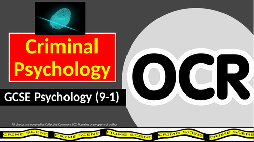 OCR GCSE Psychology (9-1): Criminal Psychology (Paper 1)