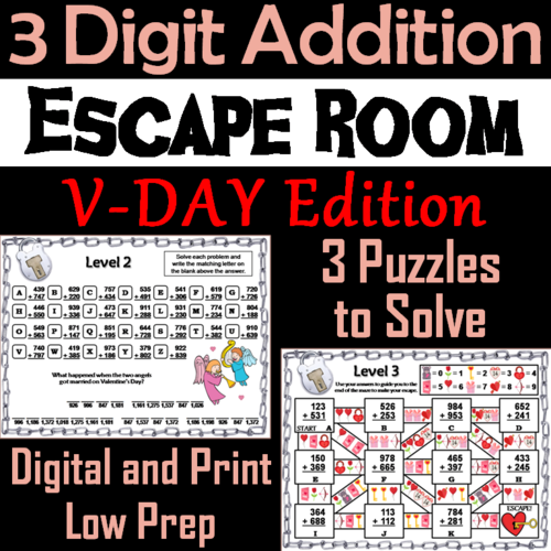Triple Digit Addition With and Without Regrouping: Valentine's Day Escape Room