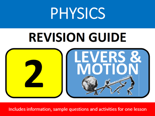 GCSE & KS3 Science Physics Revision Lesson #2: Levers & Motion Types Study Guide & Exam Questions