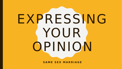 Giving Your Opinion Same Sex Marriage Teaching Resources