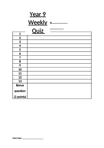 Year 8 and Year 9 Inter-form Weekly quiz competition
