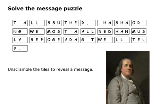Solve the message puzzle from Benjamin Franklin