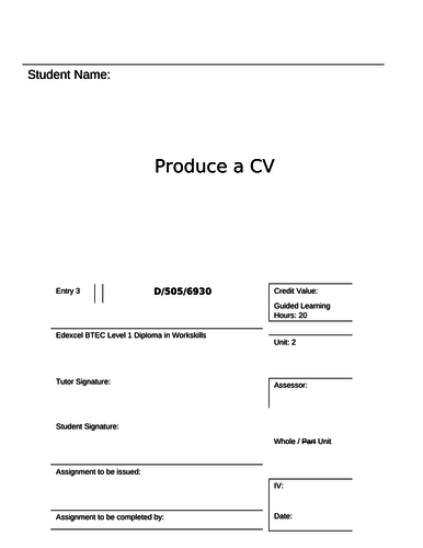 Workskills - Unit 1 - Produce a CV - Entry 3 (Assessment booklet and tasks)