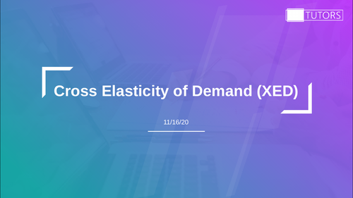 Cross Elasticity of Demand (XED)