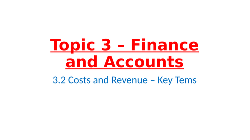 IB Business Management – Unit 3 Finance and Accounts – 3.2 Costs of Revenue