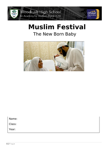 Muslim Festival - The new born baby with tasks to complete.