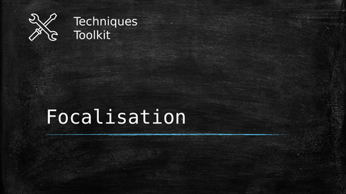Focalisation (Point of View) - Techniques Toolkit - Worksheet and PowerPoint
