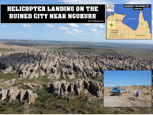DISCOVERIES FROM A HELICOPTER LANDING ON THE RUINED CITY OF SOUTH EAST ARNHEM LAND AUSTRALIA