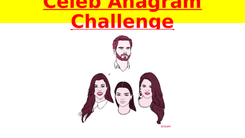 CELEBRITY Anagram Challenge