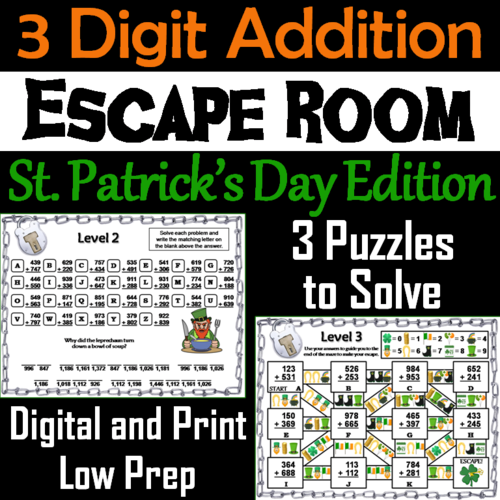 Triple Digit Addition With and Without Regrouping: St. Patrick's Day Escape Room