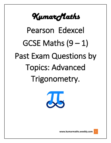 Pearson Edexcel GCSE Maths 9-1 Past Exam Questions by Topics : Advanced Trigonometry.