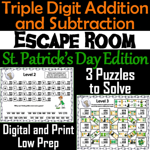 Triple Digit Addition and Subtraction Game: Escape Room St. Patrick's Day Math