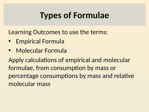 Types of formula (Empirical and Molecular formula)