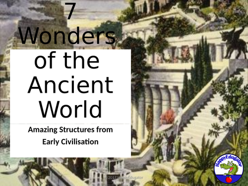 7 Wonders of the Ancient World PowerPoint UK Version