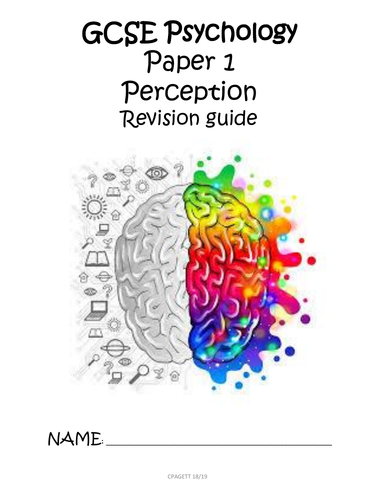AQA GCSE [9-1] - PSYCHOLOGY PAPER 1 PERCEPTION REVISION GUIDE