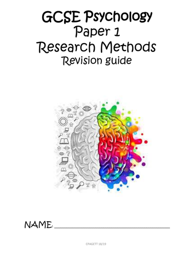 AQA GCSE [9-1] - PSYCHOLOGY PAPER 1 RESEARCH METHODS REVISION GUIDE