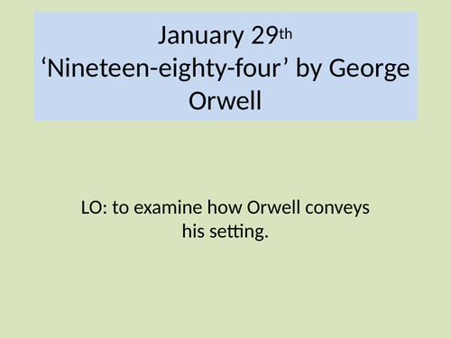 An effective analytical lesson on Chapter One of '1984'