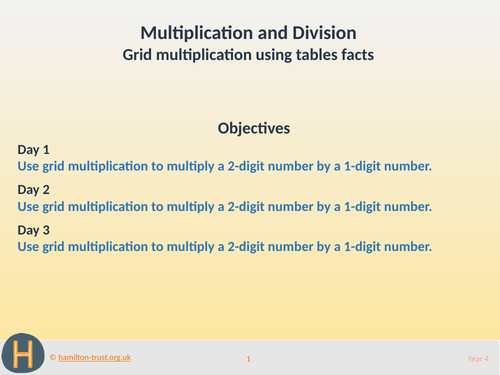 Teaching Presentation: Grid multiplication using tables facts (Year 4 Multiplication and Division)