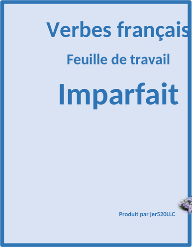 Imparfait (Imperfect in French) Worksheet 2