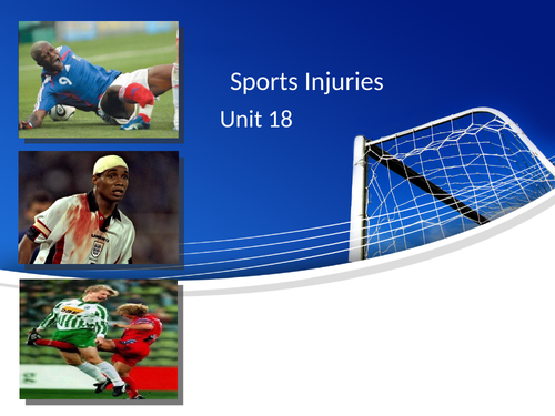 Unit 18 Sports Injuries