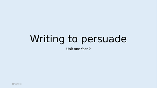 year 9 persuasive writing