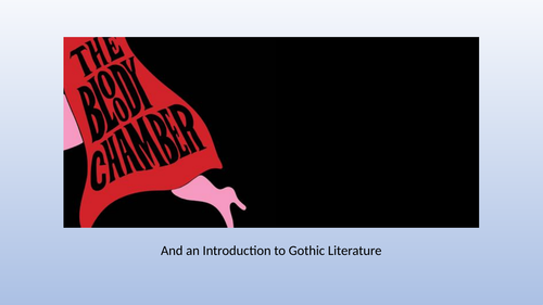 The Bloody Chamber Activities, Lessons and Revision A Level