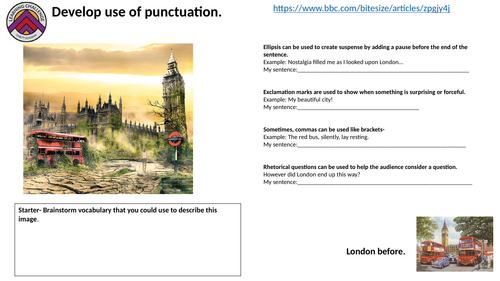 Dystopian writing lesson- London- Punctuation focus- LA