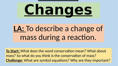 KS4 AQA C1 C4.1 Mass Changes and Uncertainty