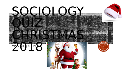Sociology Christmas Quiz - Families and Households